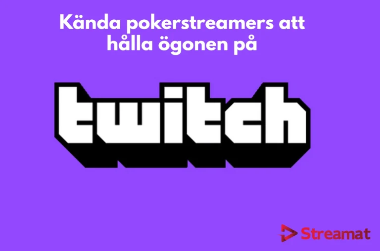 kända pokerstreamers